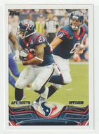 Houston Texans Team Card - Arian Foster - Matt Schaub (NFL Football Card) 2013 Topps # 309 Mint