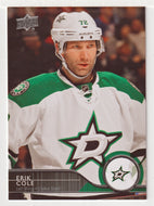 Erik Cole - Dallas Stars (NHL Hockey Card) 2014-15 Upper Deck # 64 Mint