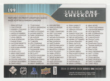 Load image into Gallery viewer, Checklist # 1 - Jonathan Quick - Anze Kopitar - Marian Gaborik - Los Angeles Kings (NHL Hockey Card) 2014-15 Upper Deck # 199 Mint
