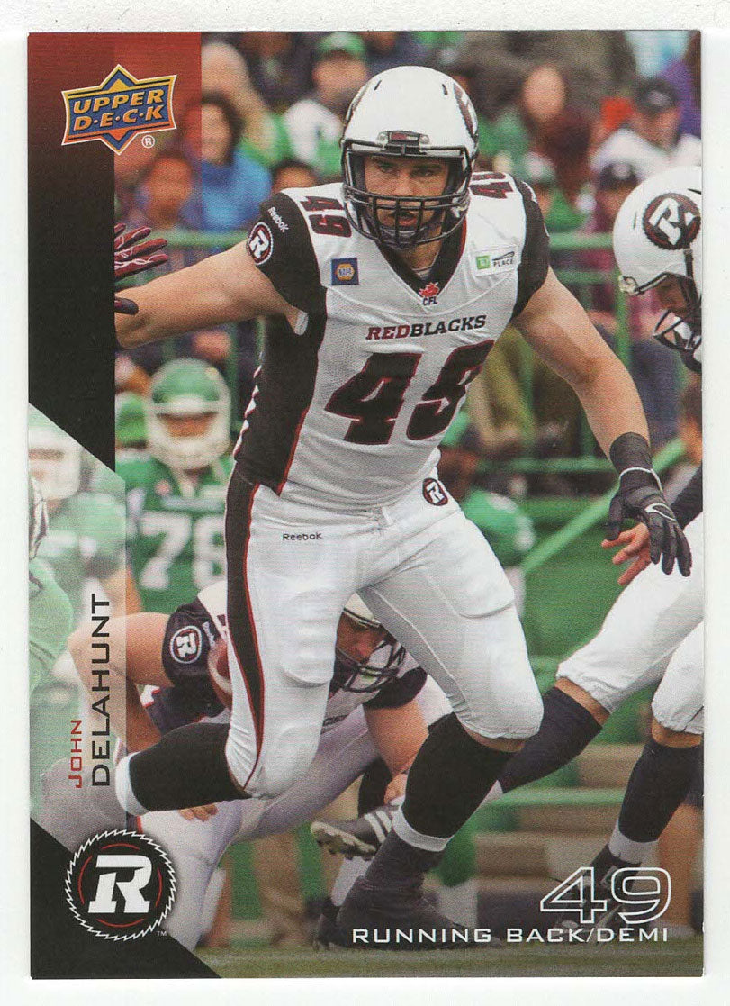 John Delahunt - Ottawa Redblacks (CFL Football Card) 2014 Upper Deck # 54 Mint