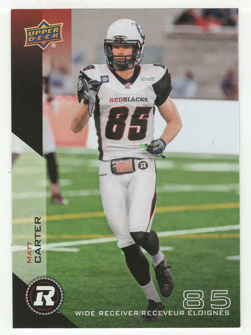 Matt Carter - Ottawa Redblacks (CFL Football Card) 2014 Upper Deck # 60 Mint