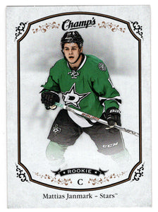 Mattias Janmark RC - Dallas Stars (NHL Hockey Card) 2015-16 Upper Deck Champ's # 162 Mint