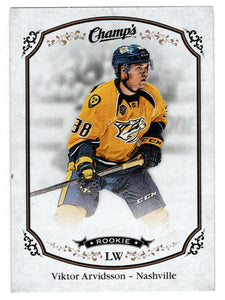 Viktor Arvidsson RC - Nashville Predators (NHL Hockey Card) 2015-16 Upper Deck Champ's # 166 Mint