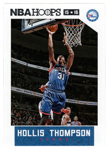 Hollis Thompson - Philadelphia 76ers (NBA Basketball Card) 2015-16 Hoops # 171 Mint