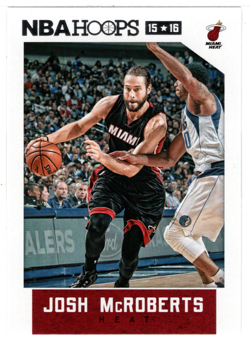 Josh McRoberts - Miami Heat (NBA Basketball Card) 2015-16 Hoops # 192 Mint