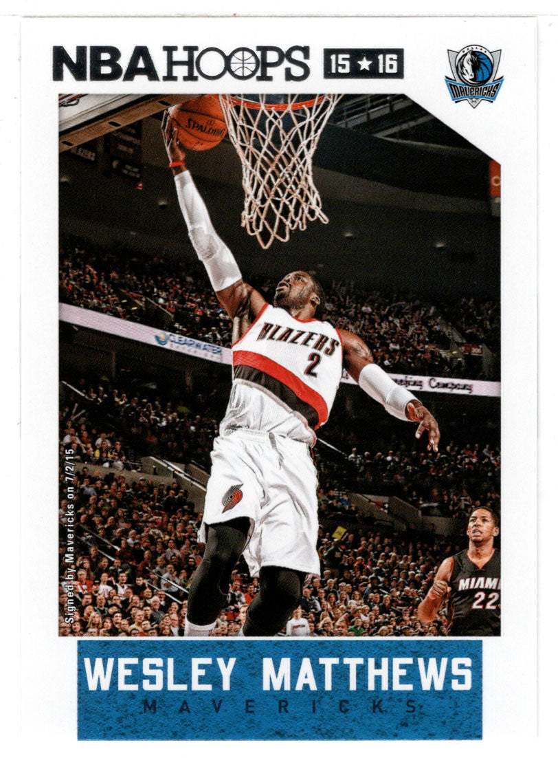 Wesley Matthews - Dallas Mavericks (NBA Basketball Card) 2015-16 Hoops # 230 Mint