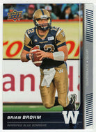 Brian Brohm - Winnipeg Blue Bombers (CFL Football Card) 2015 Upper Deck # 9 Mint