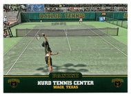 Tennis Courts - Hurd Center (Multi-Sports Card) 2016 Baylor State University - Panini # 9 Mint