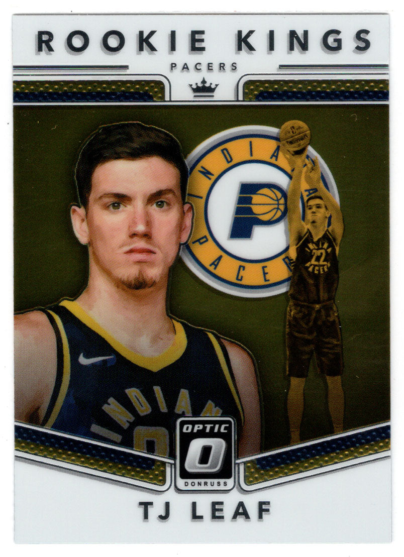 T.J. Leaf - Indiana Pacers - Rookie Kings (NBA Basketball Card) 2017-18 Donruss Optic # 18 Mint