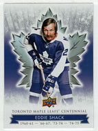 Eddie Shack (NHL Hockey Card) 2017-18 Upper Deck Toronto Maple Leafs Centennial # 3 Mint