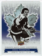 Errol Thompson (NHL Hockey Card) 2017-18 Upper Deck Toronto Maple Leafs Centennial # 6 Mint