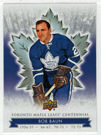 Bob Baun (NHL Hockey Card) 2017-18 Upper Deck Toronto Maple Leafs Centennial # 37 Mint