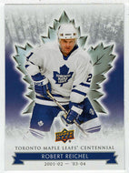 Robert Reichel (NHL Hockey Card) 2017-18 Upper Deck Toronto Maple Leafs Centennial # 48 Mint