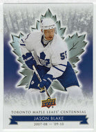Jason Blake (NHL Hockey Card) 2017-18 Upper Deck Toronto Maple Leafs Centennial # 54 Mint