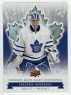 Frederik Andersen (NHL Hockey Card) 2017-18 Upper Deck Toronto Maple Leafs Centennial # 80 Mint