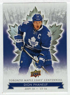 Dion Phaneuf (NHL Hockey Card) 2017-18 Upper Deck Toronto Maple Leafs Centennial # 83 Mint