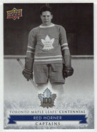 Red Horner (NHL Hockey Card) 2017-18 Upper Deck Toronto Maple Leafs Centennial # 102 Mint