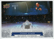 Johnny Bower - Retired Numbers (NHL Hockey Card) 2017-18 Upper Deck Toronto Maple Leafs Centennial # 123 Mint