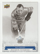Ace Bailey - Retired Numbers (NHL Hockey Card) 2017-18 Upper Deck Toronto Maple Leafs Centennial # 126 Mint