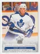 Gary Leeman - Memorable Moments (NHL Hockey Card) 2017-18 Upper Deck Toronto Maple Leafs Centennial # 189 Mint