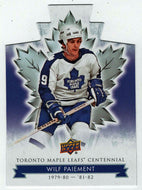 Wilf Paiement - Die Cuts (NHL Hockey Card) 2017-18 Upper Deck Toronto Maple Leafs Centennial # 63 Mint