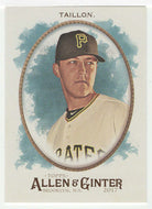 Jameson Taillon - Pittsburgh Pirates (MLB Baseball Card) 2017 Topps Allen and Ginter # 239 Mint