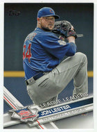 Jon Lester - Chicago Cubs - League Leader (MLB Baseball Card) 2017 Topps # 162 Mint