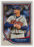 Anibal Sanchez - Atlanta Braves (MLB Baseball Card) 2018 Topps Big League # 152 Mint