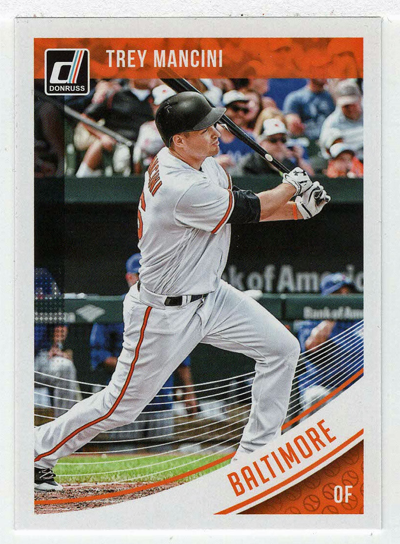 Trey Mancini - Baltimore Orioles (MLB Baseball Card) 2018 Donruss # 61 Mint