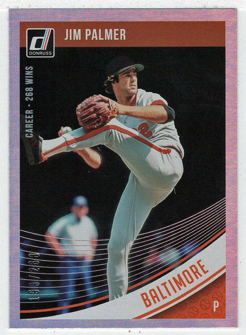 Jim Palmer 199/268 - Baltimore Orioles - Career Stat Line (MLB Baseball Card) 2018 Donruss # 65 Mint