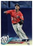 Michael Taylor  - Washington Nationals (MLB Baseball Card) 2018 Topps # 461 Mint