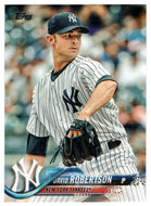 David Robertson - New York Yankees (MLB Baseball Card) 2018 Topps # 598 Mint