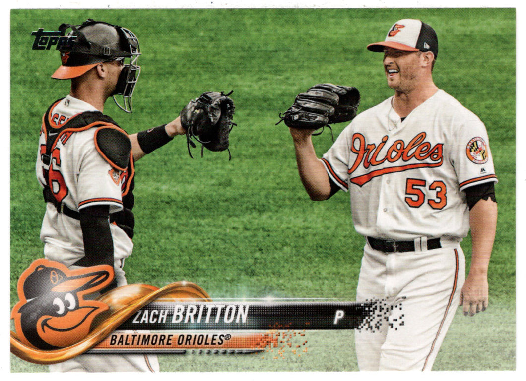 Zach Britton - Baltimore Orioles (MLB Baseball Card) 2018 Topps # 603 Mint