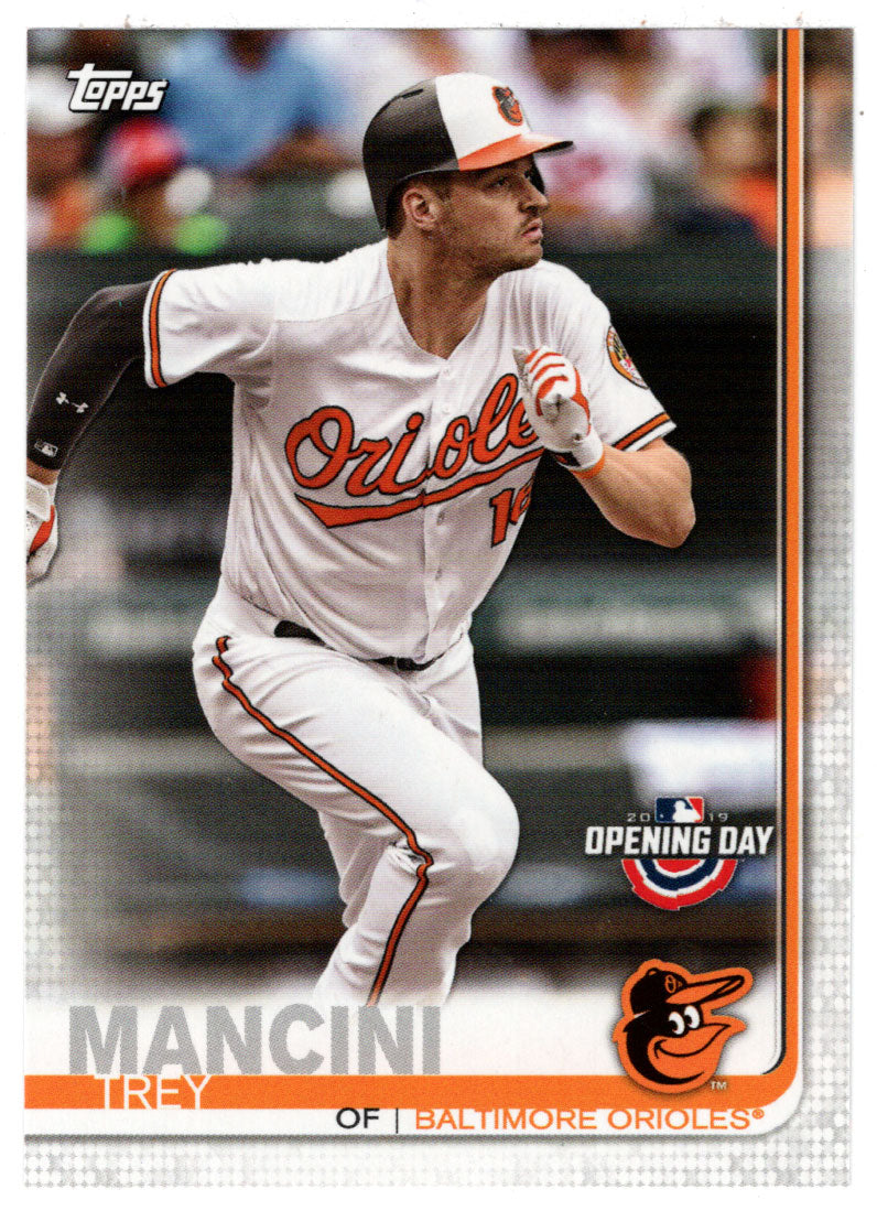 Trey Mancini - Baltimore Orioles (MLB Baseball Card) 2019 Topps Opening Day # 44 Mint
