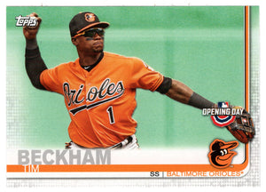 Tim Beckham - Baltimore Orioles (MLB Baseball Card) 2019 Topps Opening Day # 64 Mint