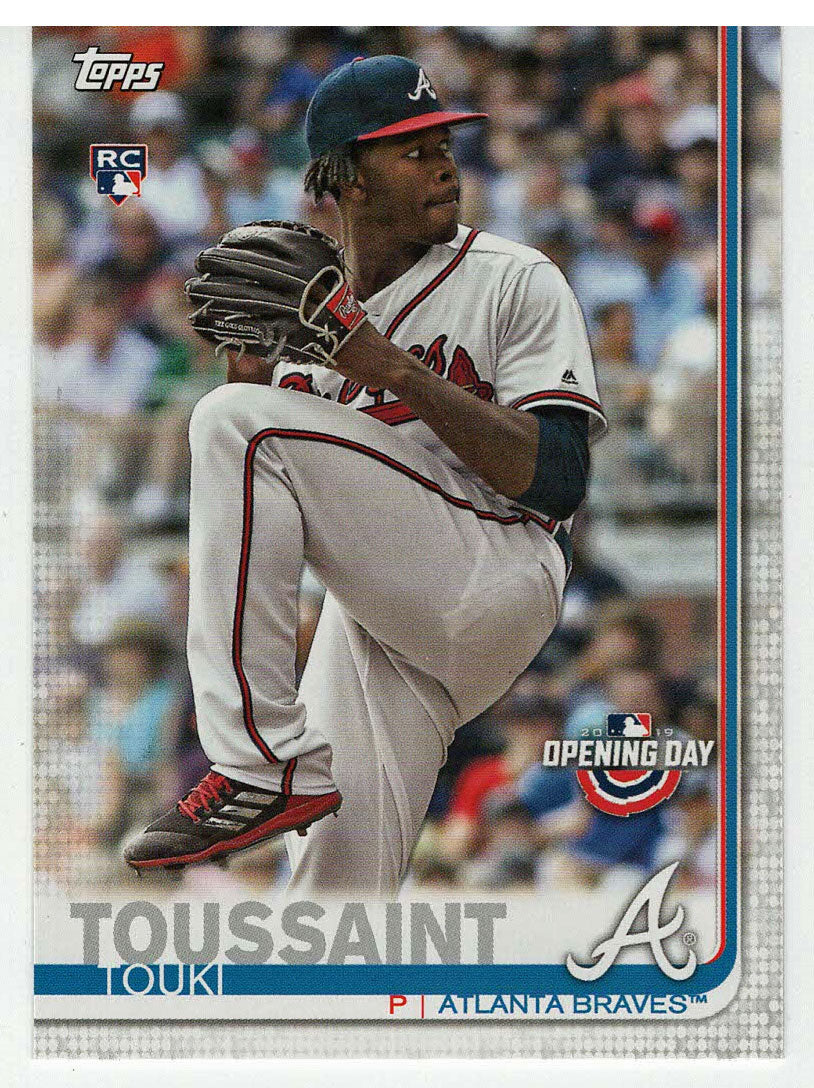 Touki Toussaint RC - Atlanta Braves (MLB Baseball Card) 2019 Topps Opening Day # 178 Mint