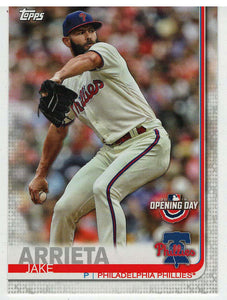 Jake Arrieta - Philadelphia Phillies (MLB Baseball Card) 2019 Topps Opening Day # 179 Mint