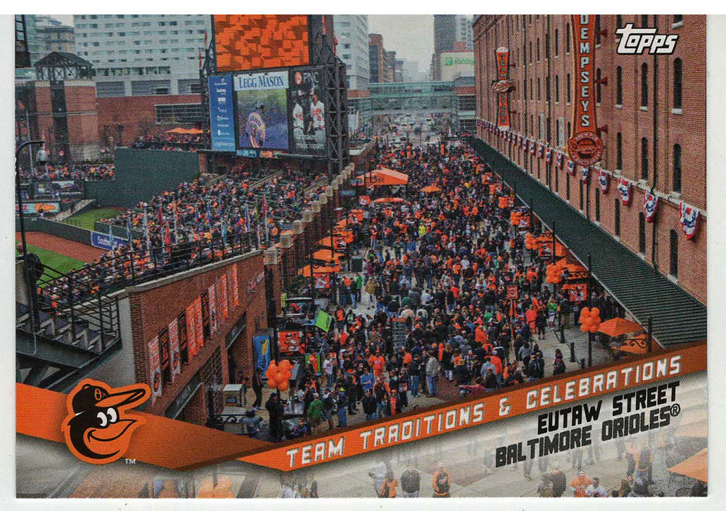 Baltimore Orioles - Eutaw Street - Team Traditions and Celebrations (MLB Baseball Card) 2019 Topps Opening Day # TTC-ES Mint
