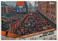Baltimore Orioles - Eutaw Street - Team Traditions and Celebrations (MLB Baseball Card) 2019 Topps Opening Day # TTC-ES Mint