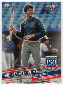 Jim Palmer - Baltimore Orioles - 150 Years of Fun (MLB Baseball Card) 2019 Topps Opening Day # YOF-14 Mint