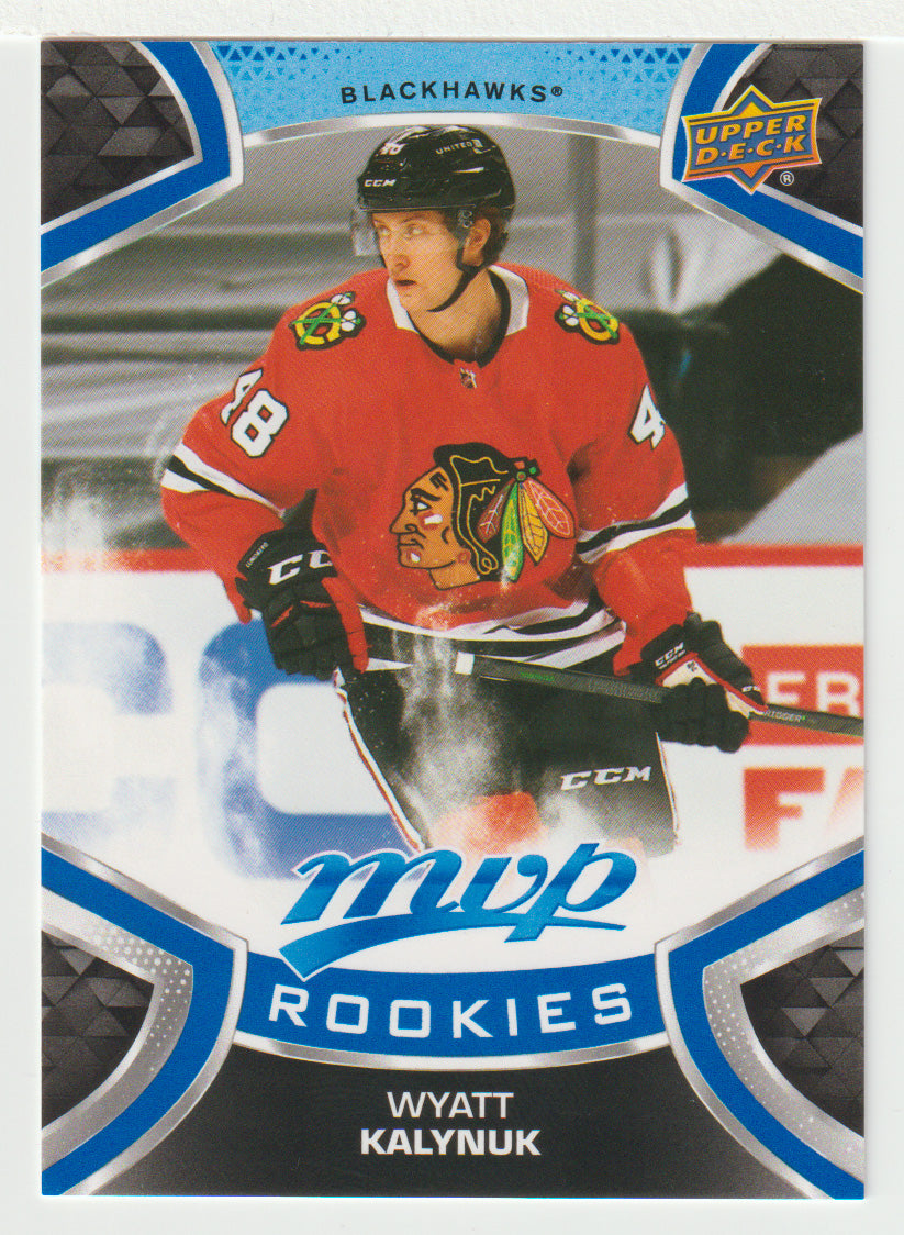 Wyatt Kalynuk SP - Chicago Blackhawks (NHL Hockey Card) 2021-22 Upper Deck MVP Factory Set # 222 Mint