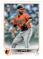 Jorge Lopez - Baltimore Orioles (MLB Baseball Card) 2022 Topps # 552 Mint