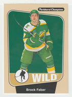 Brock Faber - Minnesota Wild (NHL Hockey Card) 2024-25 Parkhurst Champions # 7 Mint