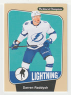 Darren Raddysh - Tampa Bay Lightning (NHL Hockey Card) 2024-25 Parkhurst Champions # 11 Mint