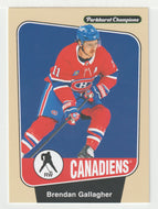 Brendan Gallagher - Montreal Canadiens (NHL Hockey Card) 2024-25 Parkhurst Champions # 121 Mint