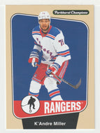 K'Andre Miller- New York Rangers (NHL Hockey Card) 2024-25 Parkhurst Champions # 189 Mint