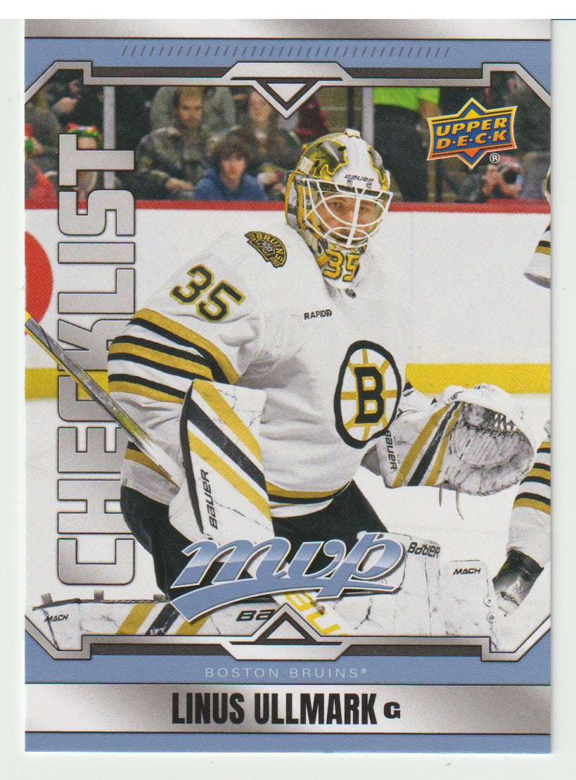 Linus Ullmark - Boston Bruins - Checklist # 1 - # 100 (NHL Hockey Card) 2024-25 Upper Deck MVP # 100 Mint