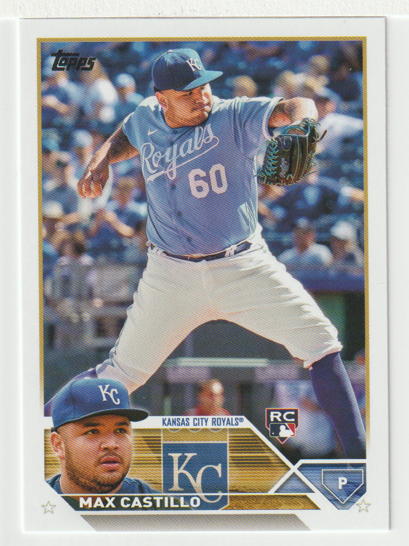 Max Castillo RC - Kansas City Royals (MLB Baseball Card) 2023 Topps # 251 Mint