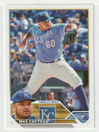 Max Castillo RC - Kansas City Royals (MLB Baseball Card) 2023 Topps # 251 Mint