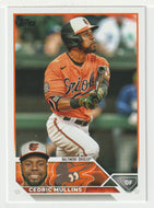 Cedric Mullins - Baltimore Orioles (MLB Baseball Card) 2023 Topps # 317 Mint